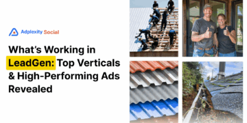 How to Find Top Performing Lead Gen Ads and Vertical Trends with AdPlexity Social